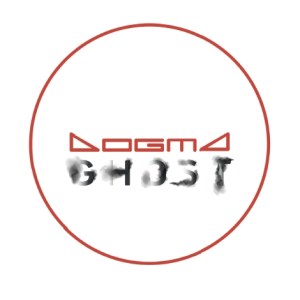 DOGMA GHOST